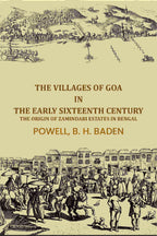 The villages of Goa in the early sixteenth century: The Origin of Zamindari Estates in Bengal - Gyan Books - Distacart