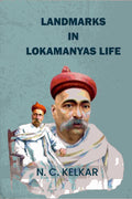 Landmarks In Lokamanyas Life - Gyan Books - Distacart