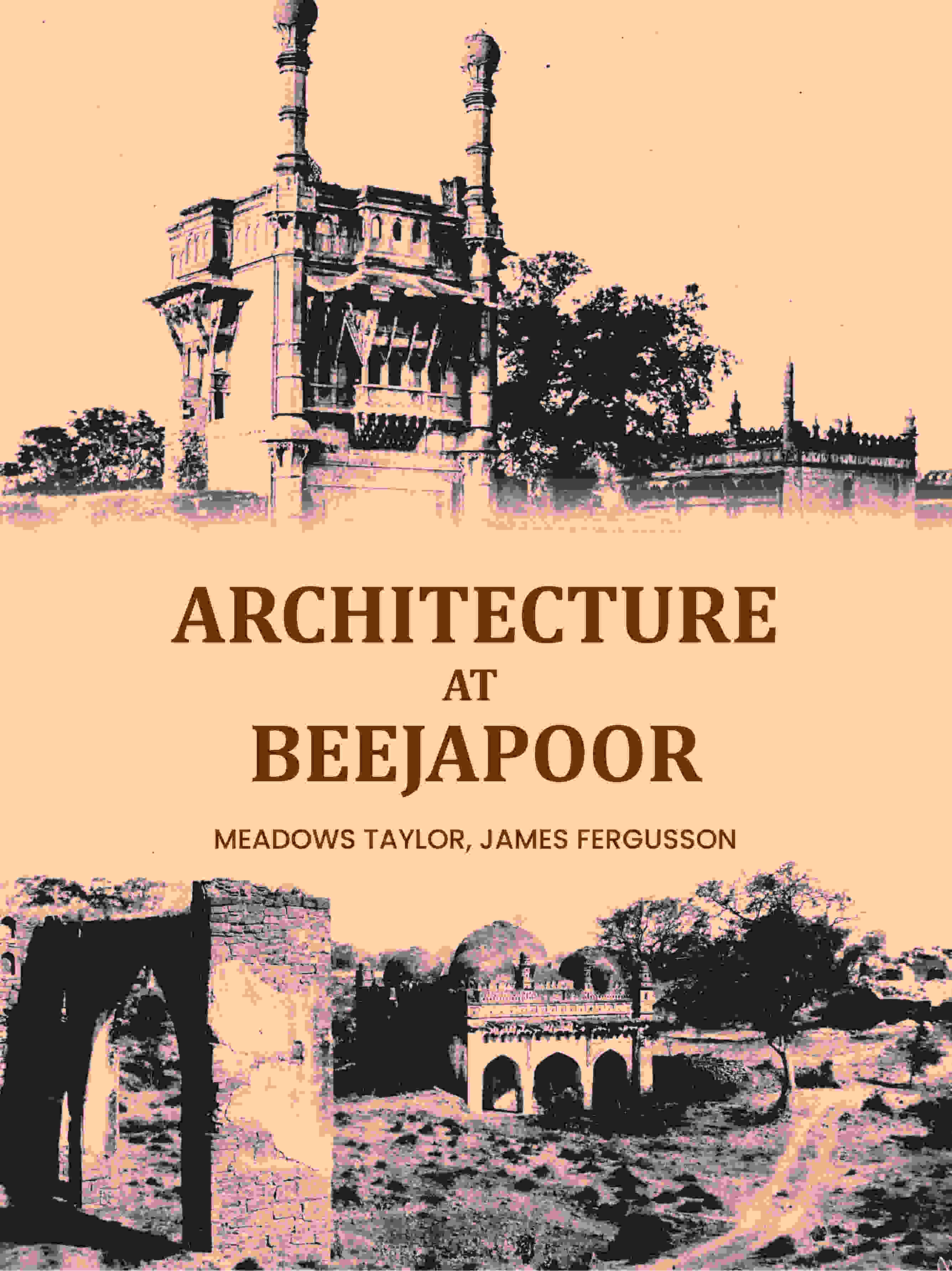 Architecture at Beejapoor - Gyan Books - Distacart