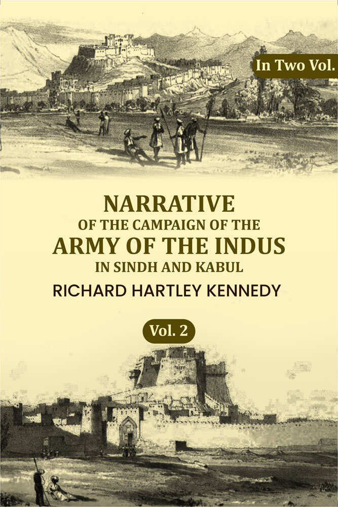 Narrative of the Campaign of the Army of the Indus in Sindh and Kabul (2nd) - Gyan Books - Distacart