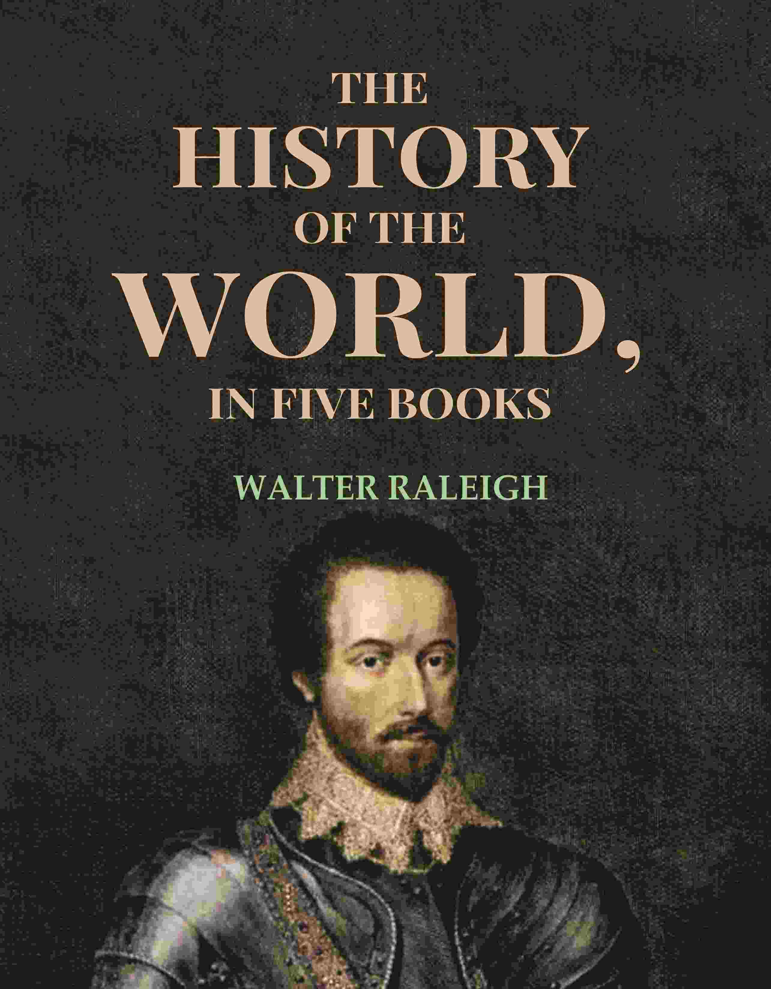 The History of the World, in Five Books - Gyan Books - Distacart