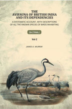 The Avifauna Of British India And Its Dependencies: A Systematic Account, With Descriptions Of All The Known Species Of Birds Inhabiting (2nd) - Gyan Books - Distacart
