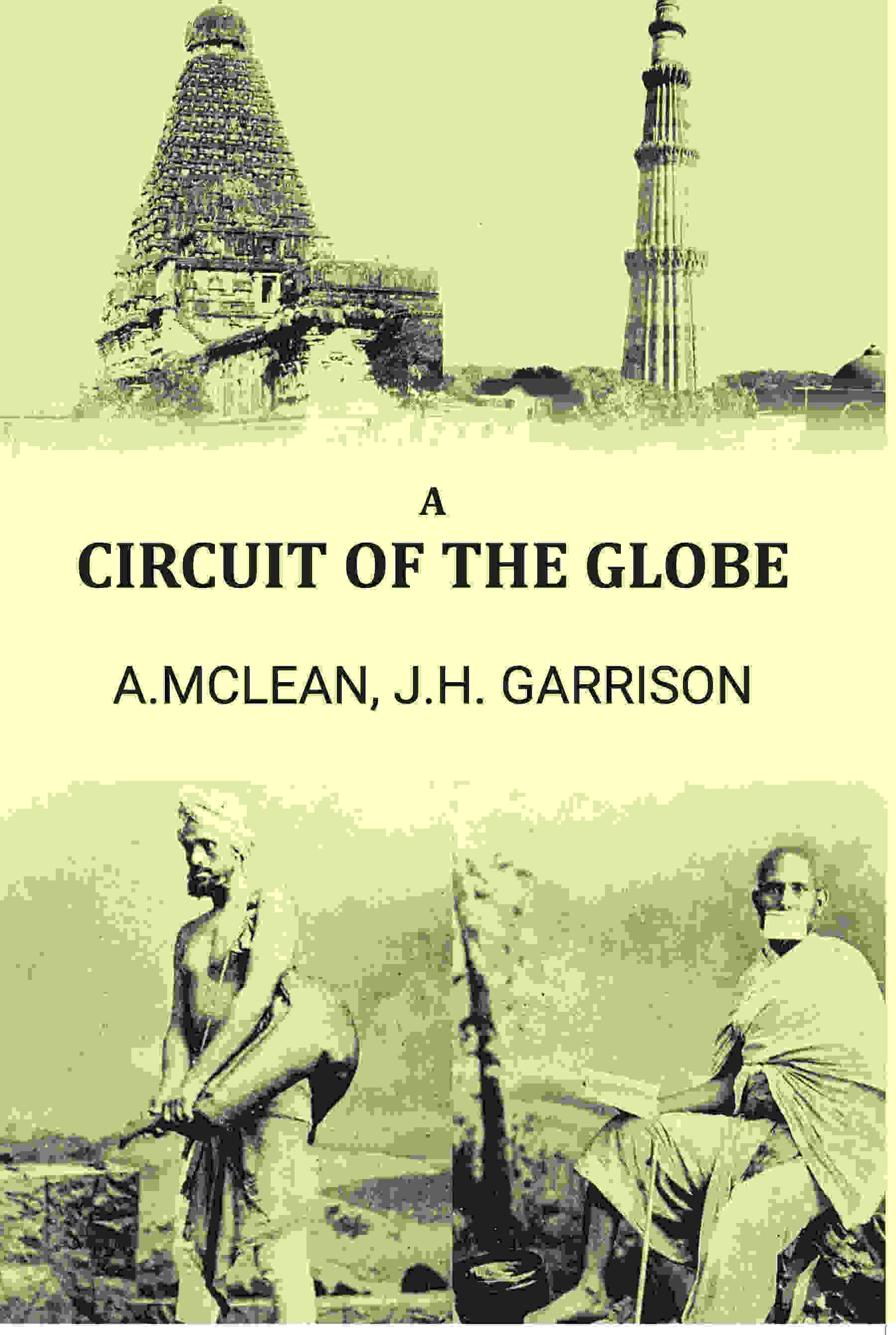 A circuit of the globe - Gyan Books - Distacart
