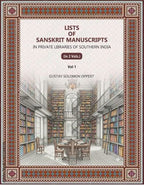 Lists Of Sanskrit Manuscripts: In Private Libraries Of Southern India (1st) - Gyan Books - Distacart
