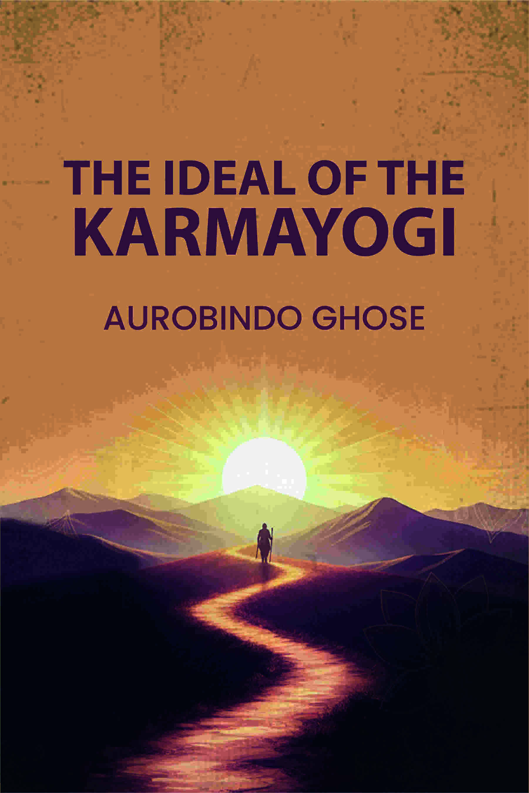 The Ideal of the Karmayogin - Gyan Books - Distacart