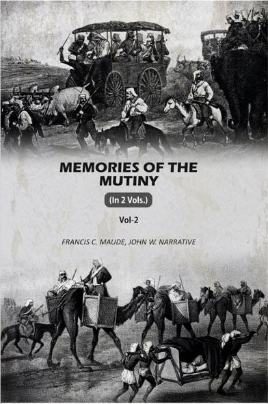 Memories Of The Mutiny (2nd) - Gyan Books - Distacart