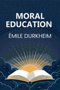 Moral Education - Gyan Books - Distacart