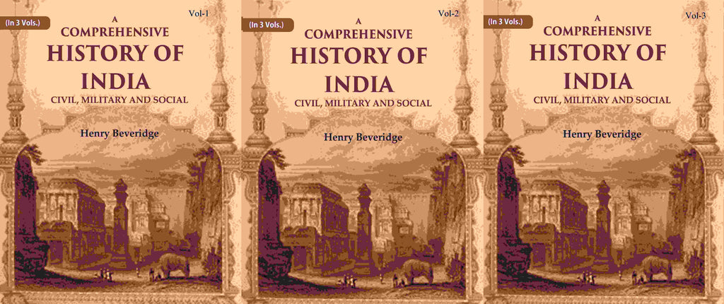A Comprehensive History of India: Civil, Military and Social (3 Vols. Set) - Gyan Books - Distacart