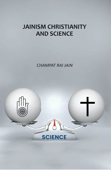 Jainism Christianity And Science - Gyan Books - Distacart