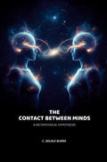 The Contact Between Minds: A Metaphysical Hypothesis - Gyan Books - Distacart