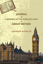 Journal of a Residence of Two Years and a Half in Great Britain - Gyan Books - Distacart