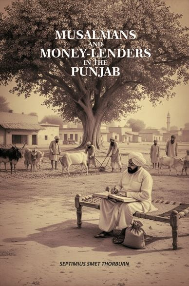 Musalmans And Money-Lenders In The Punjab - Gyan Books - Distacart