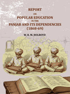 Report On Popular Education In The Panjab And Its Dependencies(1868-69) - Gyan Books - Distacart