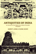 Antiquities of India: an account of the history and culture of ancient Hindustan - Gyan Books - Distacart