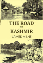 The Road to Kashmir - Gyan Books - Distacart