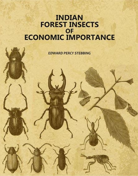 Indian Forest Insects of Economic Importance - Gyan Books - Distacart