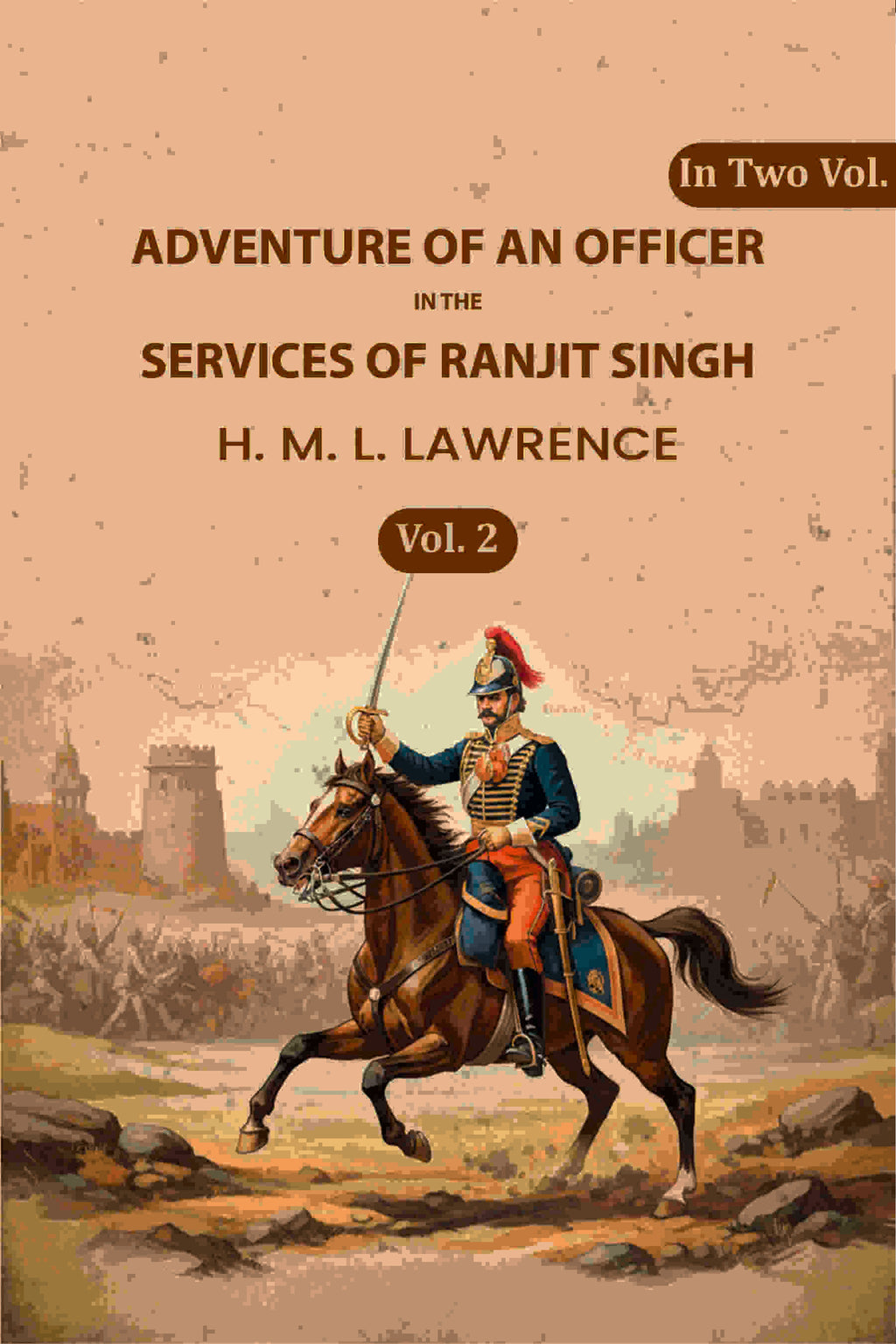 Adventure of an Officer in the Services of Ranjit Singh (2nd) - Gyan Books - Distacart