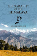 Geography Of The Himalaya - Gyan Books - Distacart