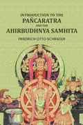 Introduction to the Pañcaratra and the Ahirbudhnya samhita - Gyan Books - Distacart