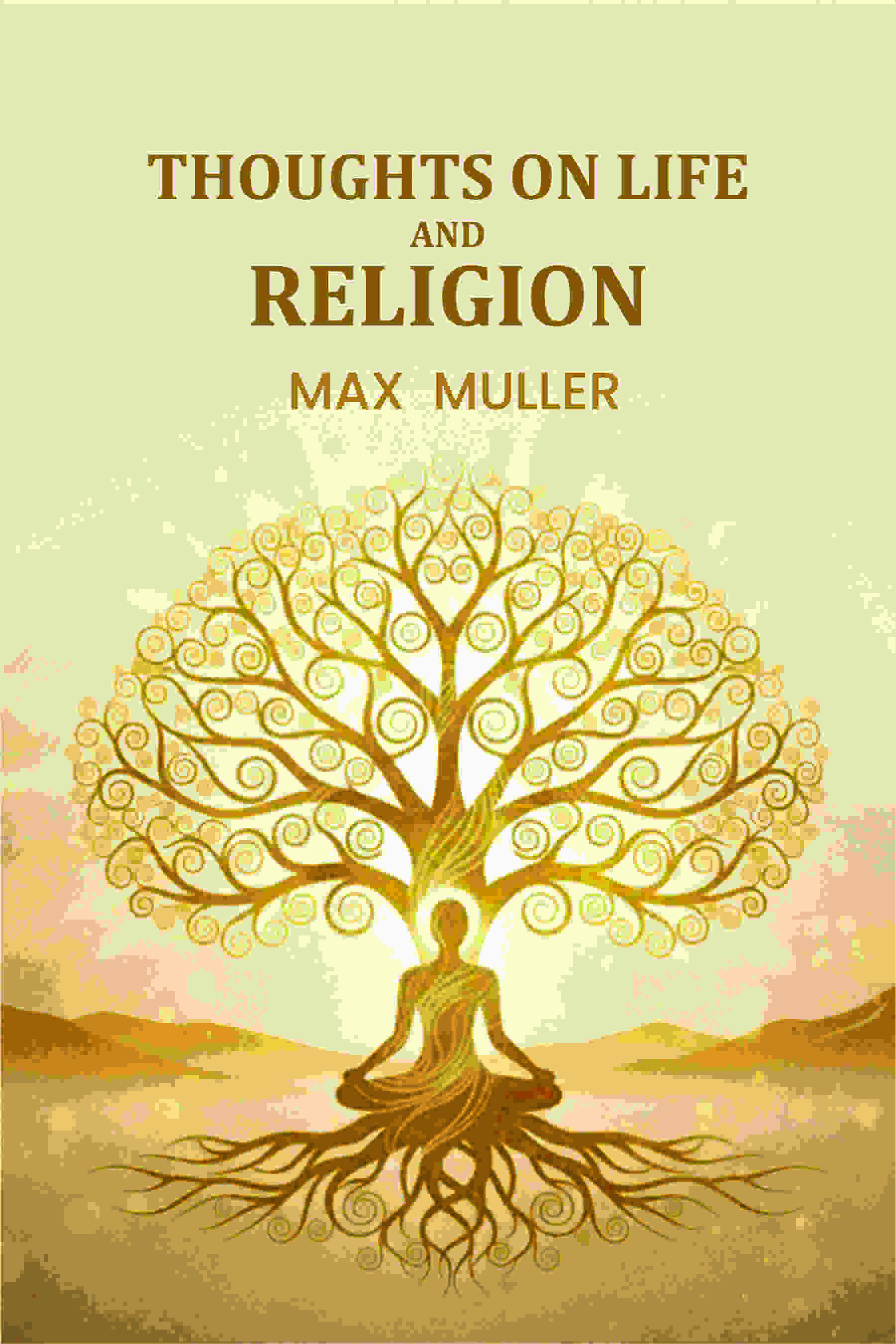Thoughts on Life And Religion - Gyan Books - Distacart