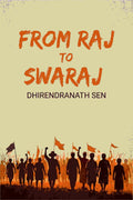 From Raj To Swaraj - Gyan Books - Distacart
