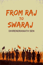 From Raj To Swaraj - Gyan Books - Distacart