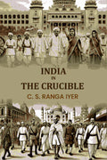India in the Crucible - Gyan Books - Distacart
