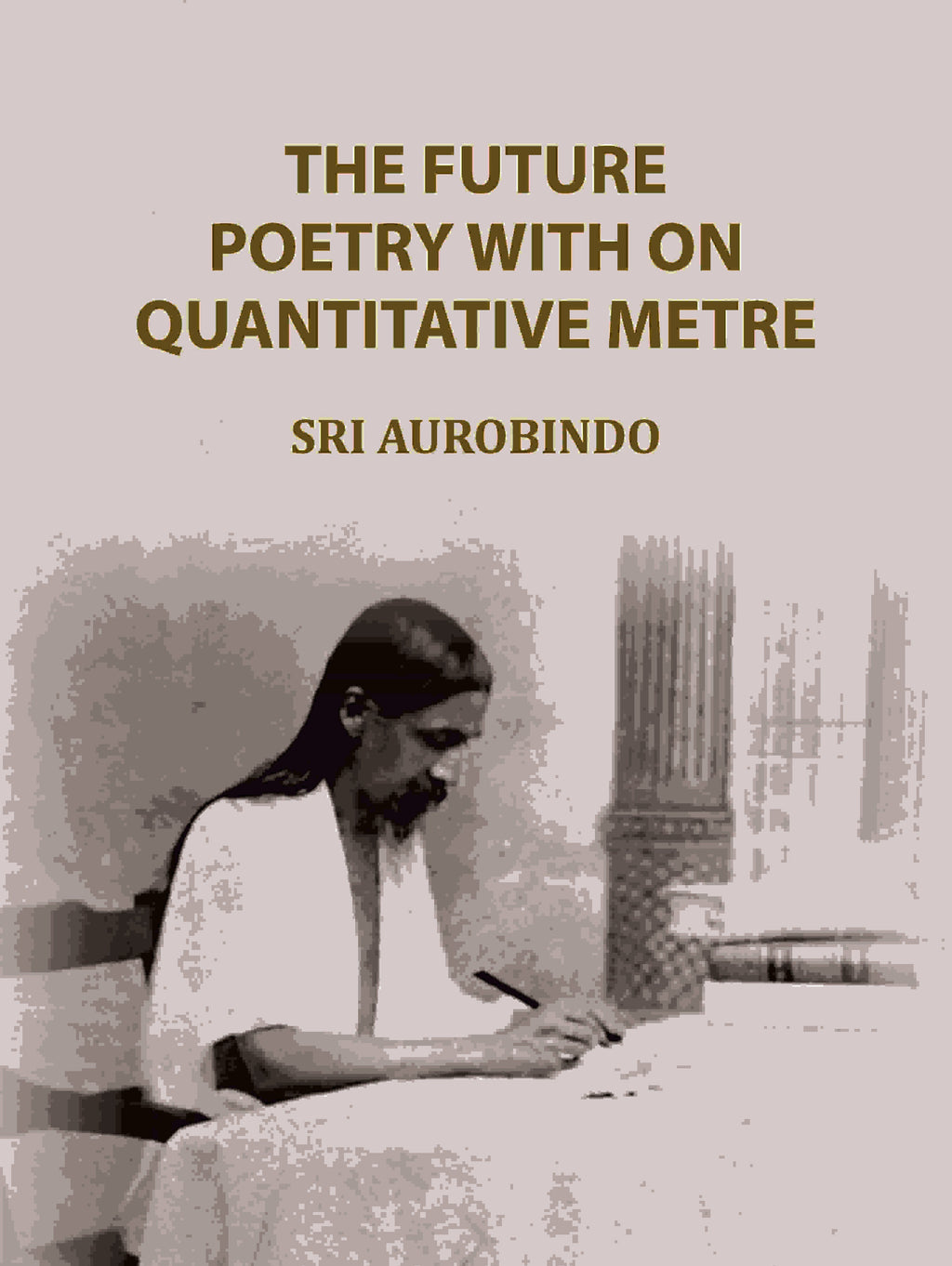 The Future Poetry with on Quantitative Metre - Gyan Books - Distacart