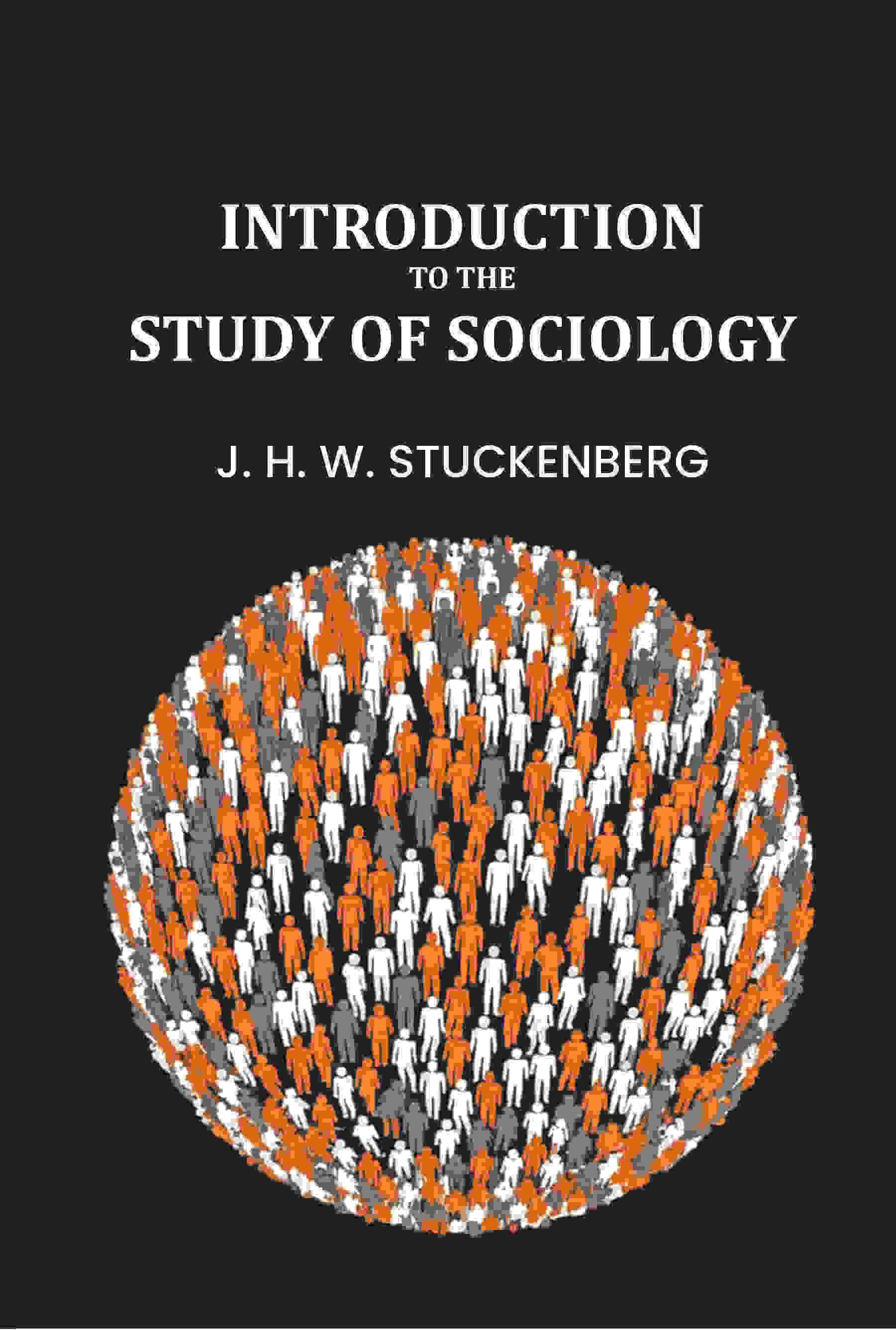 Introduction to the study of sociology - Gyan Books - Distacart