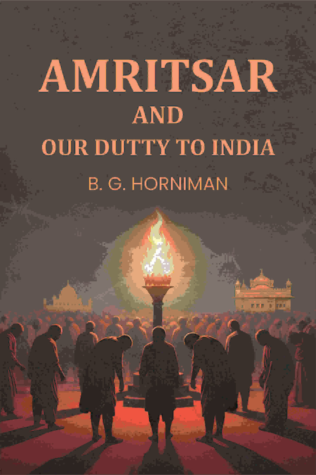 Amritsar and Our Dutty To India - Gyan Books - Distacart