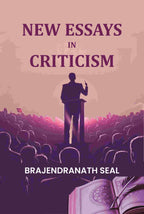 New Essays In Criticism - Gyan Books - Distacart