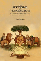 The Heetopades Of Veeshnoo-Sarma: In A Series Of Connected Fables - Gyan Books - Distacart