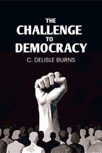 The Challenge To Democracy - Gyan Books - Distacart