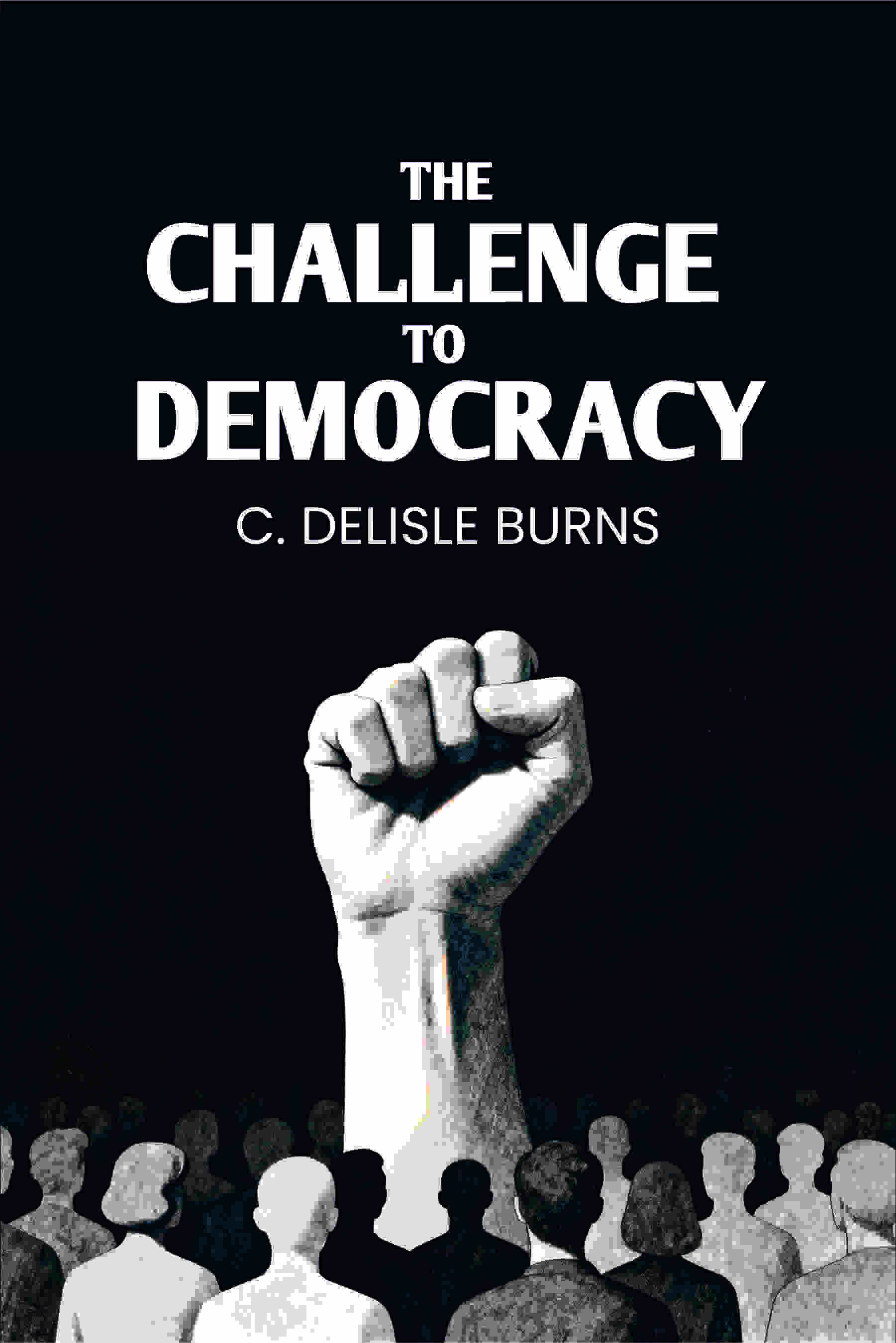 The Challenge To Democracy - Gyan Books - Distacart