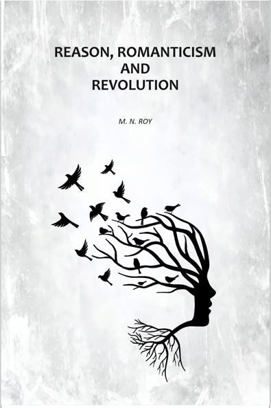 Reason, Romanticism and Revolution - Gyan Books - Distacart
