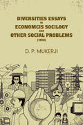 Diversities Essays In Economcis Socilogy and Other Social Problems (1958) - Gyan Books - Distacart