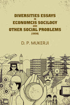 Diversities Essays In Economcis Socilogy and Other Social Problems (1958) - Gyan Books - Distacart