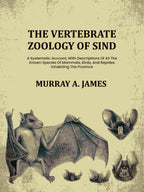 The Vertebrate Zoology Of Sind: A Systematic Account, With Descriptions Of All The Known Species Of Mammals, Birds, And Reptiles Inhabiting The Province - Gyan Books - Distacart