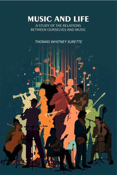 Music and Life: A Study of the Relations Between Ourselves and Music - Gyan Books - Distacart