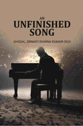 An unfinished song - Gyan Books - Distacart