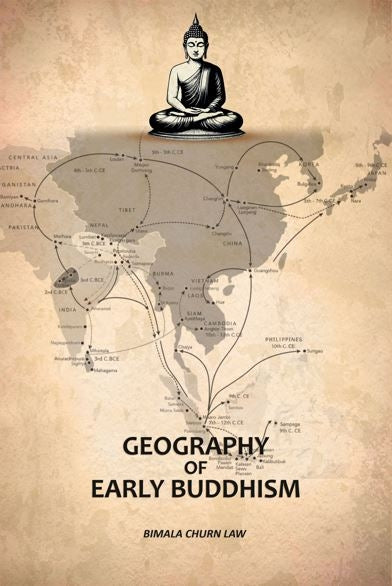 Geography of Early Buddhism - Gyan Books - Distacart