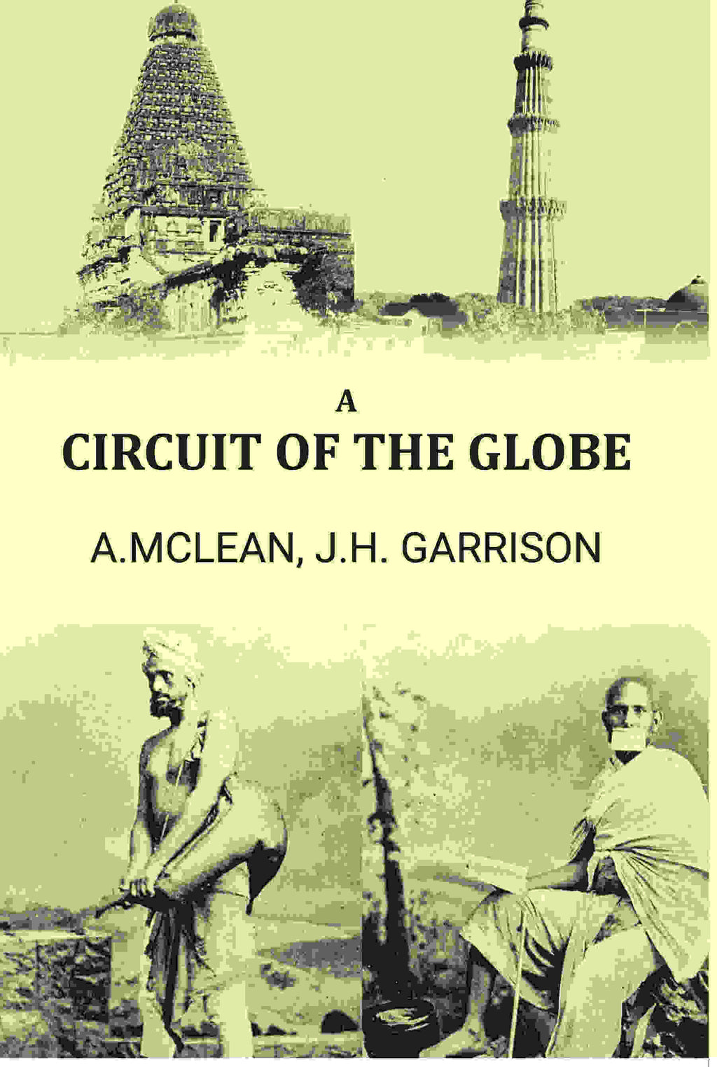 A circuit of the globe - Gyan Books - Distacart