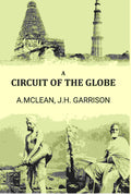 A circuit of the globe - Gyan Books - Distacart