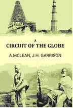 A circuit of the globe - Gyan Books - Distacart