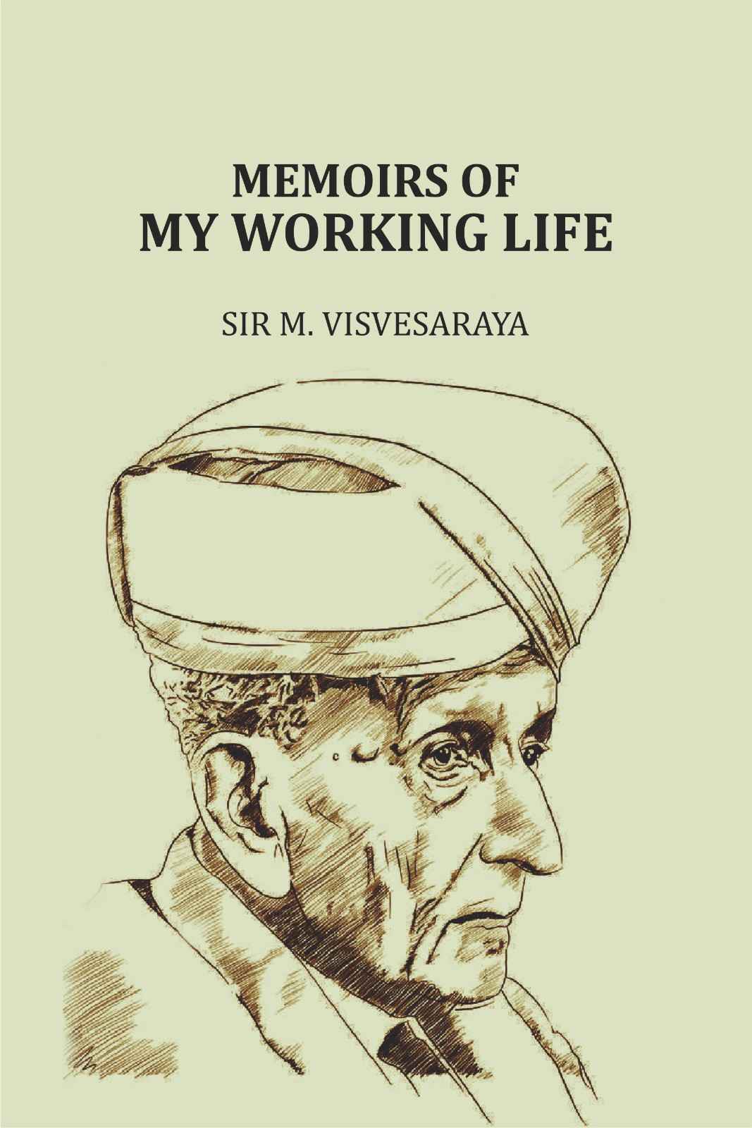 Memoirs of My Working Life - Gyan Books - Distacart