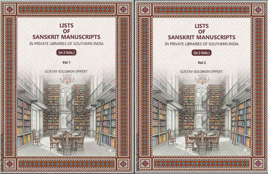 Lists Of Sanskrit Manuscripts: In Private Libraries Of Southern India (2 Vols. Set) - Gyan Books - Distacart