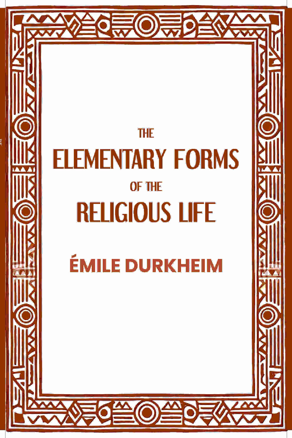 The Elementary Forms of the Religious Life - Gyan Books - Distacart