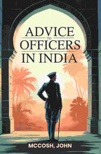 Advice to officers in India - Gyan Books - Distacart