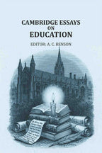 Cambridge essays on education - Gyan Books - Distacart