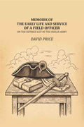 Memoirs of the early life and service of a field officer: on the retired list of the Indian Army - Gyan Books - Distacart
